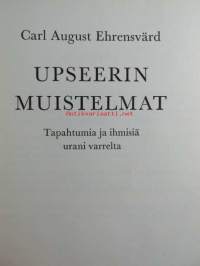 Upseerin muistelmat - Tapahtumia ja ihmisiä urani varrelta