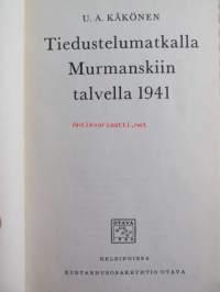 Tiedustelu matkalla Murmanskiin talvella 1941