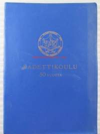 Kadettikoulu 50 vuotta - 1919-1969