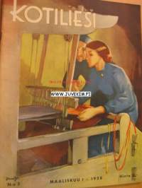 Kotiliesi 1938 nr 5 maaliskuu  kansi Martta Wendelin (kansikuvassa kudotaan mattoa) Hieno, värillinen Kieku ja Kaiku -sarjakuva. Aurora Karamzine.