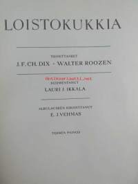 Loistokukkia