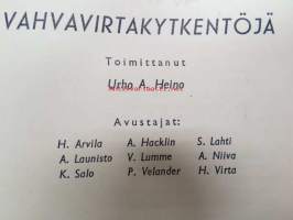 Vahvavirtakytkentöjä - Käytännön kirjoja 5