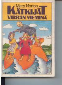 Kätkijät virran vieminä