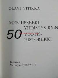 Meriupseeriyhdistys ry:n 50-vuotis historiikki