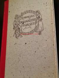 Z. Topeliuksen kootut teokset VIII Draamalliset teokset