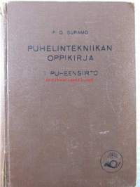 Puhelintekniikan oppikirja - I. Puheensiirto