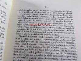 Miksi metsänhoito yhtiöiden metsissä on laimeata ja epätasaista ja mitä yksityismetsänhoitajain olisi tehtävä tilanteen korjaamiseksi