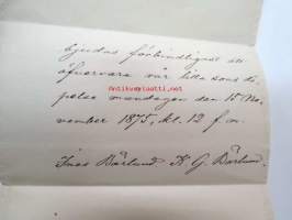 Bjudes förbindligast att öfvervara vår lilla sons döpelse måndagen den 15 November 1875, kl. 12 f.m. Ines Bärlund. K.G. Bärlund -kutsu kastetilaisuuteen