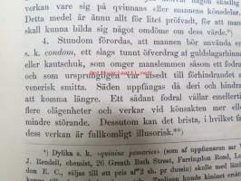 Försigtighetsmått i Äktenskapet - en framställning af de s.k. preventiva medlen af en läkare -syntyvyydensäännöstely avioliitossa - välineet - lääkärin kirjoittama