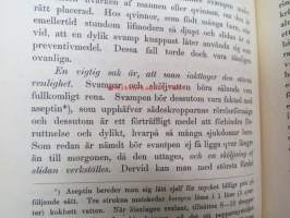 Försigtighetsmått i Äktenskapet - en framställning af de s.k. preventiva medlen af en läkare -syntyvyydensäännöstely avioliitossa - välineet - lääkärin kirjoittama