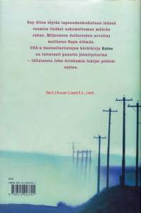 Kutsu, 2002. 2. painos.  Kutsu kertoo lakimiehestä, joka saa kuulla lakimiesisänsä kuolleen. Perintöä kärkkymässä on myös päähenkilön hulttioveli.