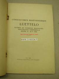Länsi-Suomen maatiaiskarjan luettelo Suomen XII yleisessä maatalousnäyttelyssä Tampereella 1922