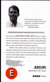Haikein terveisin, 2010. Nicholas Sparks on jälleen luonut varmaotteisen ja hellyttävän kertomuksen rakkaudesta, sen tuottamasta suuresta onnesta ja syvästä surusta.