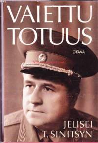 Vaiettu totuus - salaisen agentin todistajanlausunto. 1995, 1.p.  (sota, vakoilu).  Sinitsyn tuli Suomeen salaisiin tehtäviinsä juuri talvisodan alla ja oli