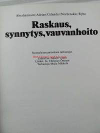 Raskaus, synnytys, vauvanhoito