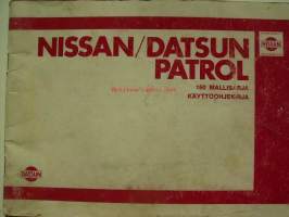 Nissan / Datsun Patrol 160 mallisarja - Käyttöohjekirjakirja (1981)
