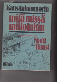Kansanhuumorin mitä missä milloinkin