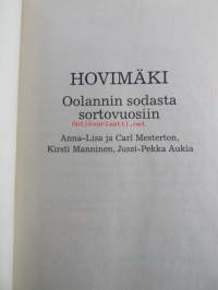 Hovimäki - Oolannin sodasta sortovuosiin