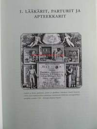 Apteekkareita, lääkkeitä ja professoreita - Yliopiston apteekki 1755-2005
