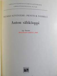 Auto sähköoppi - ammatinedistämislaitoksen ammattikirjoja nr 49