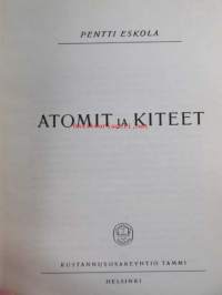 Atomit ja kiteet - Aikamme kulttuuri 6