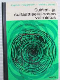 Sulfiitti- ja sulfaattiselluloosan valmistus  &quot;Tikkurillan ammattikoulun kirjasto leima&quot;