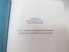 Leijonan jalanjäljillä - Puoli vuosisataa suomalaista Lionstoimintaa