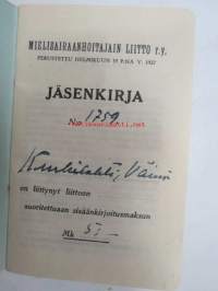 Harjavallan Piirisairaalan ohjesääntö / Harjavallan Piirisairaalan sairasosastoja koskevat erityiset määräykset / Mielisairaanhoitajain Liitto ry jäsenkirja  nr 1759