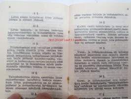 Harjavallan Piirisairaalan ohjesääntö / Harjavallan Piirisairaalan sairasosastoja koskevat erityiset määräykset / Mielisairaanhoitajain Liitto ry jäsenkirja  nr 1759