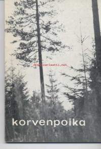 Partio-Scout: Korvenpoika, otteita keravalaisesta partiopoikatoiminnasta; 1967