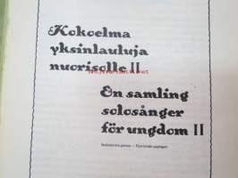 Kokoelma yksinlauluja nuorisolle II En samling solosånger för ungdom II