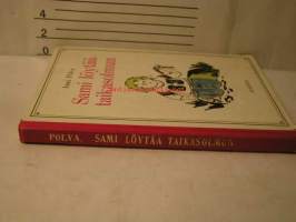 sami löytää taikasolmun/ Anni Polva ; Kuv. Kari Polviander