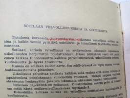Muistiinpanovihko, varusmiehelle tarkoitettu ohjekirja ja yhdistetty muistiinpanovihko, sodanjälkeiseltä ajalta, kenraali Heiskasen ollessa Puolustusvoimain