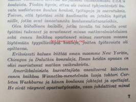 Amerikassa uutta etsimässä - koulumiehen matkahavaintoja, erilaisia Amerikan koululaitostyypejä ja opetusta havainnoimassa