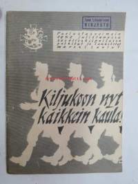 Kiljukoon nyt kaikkein kaula! - Puolustusvoimain sävellyskilpailussa 1952 voittaneet marssilaulut