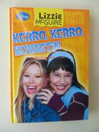 Lizzie McGuire, Kerro, kerro, kuvastin