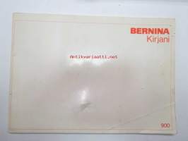 Bernina (900) kirjani - ompelutyöt Bernina-ompelukoneella (ei tekninen käyttöohjekirja vaan opastus itse ompelutyöhön)