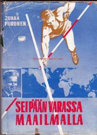 Seipään varassa maailmalla, 1955. A