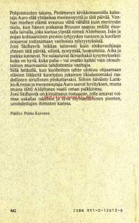 Pystyyn haudattu, 1984. Joni Skiftesvik on kirjoittanut romaanin, jolle antavat voimaa uskalias rakenne ja syvä myötäeläminen pienten unohdettujen ihmisten kanssa.