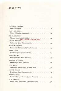 Maailmakirjallisuuden mestarinovelleja 2, 1969.Sisältää seuraavat:Edellinen vaihe,Hällä väliä, Intiaani nimeltä Veturi 38,Kananjumala,Karkotettu,Kuuluisuus,