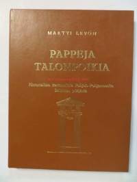 Pappeja Talonpoikia. Historiallisia kertomuksia Pohjois-Pohjanmaalta Saloisten pitäjästä