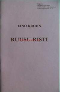 Ruusu-Risti / Eino Krohn