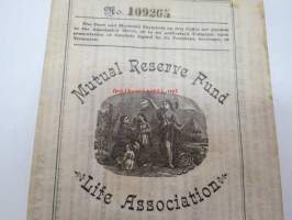 Mutual Reserve Fund Life Association (New York USA) Policy of Insurance - Matts  Sjöblom, 9.5.1892, Lappo (Lappohja), 2 000 Smk -henkivakuutusasiakirja, Suomessa
