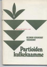 Partio-Scout: Partioiden kulkekaamme; Helsingin Versoveikot Versosiskot 50 v