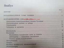 Kunnalishallintoa kuttupitäjässä - Tyrvään kunta 1869-1968