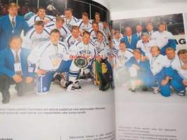 Leijonien mitalijuhlaa. Jääkiekko 1991-1994