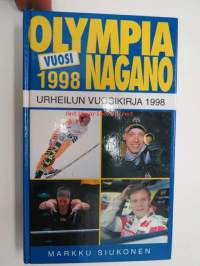 Urheilun vuosikirja 19. 1998 - Olympiavuosi 1998 Nagano