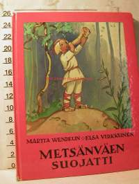 Metsänväen suojatti