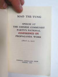 Mao Tse-Tung - Speech at The Chinese Communist Party´s National Conference on Propaganda Work