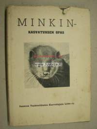 Minkinkasvatuksen opas